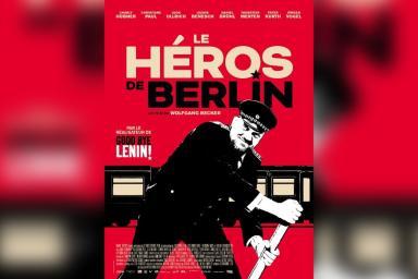 LE HÉROS DE BERLIN